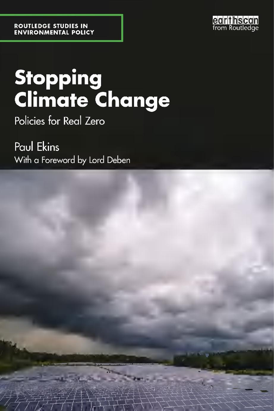 Stopping Climate Change Policies For Real Zero 1st Edition Paul Ekins