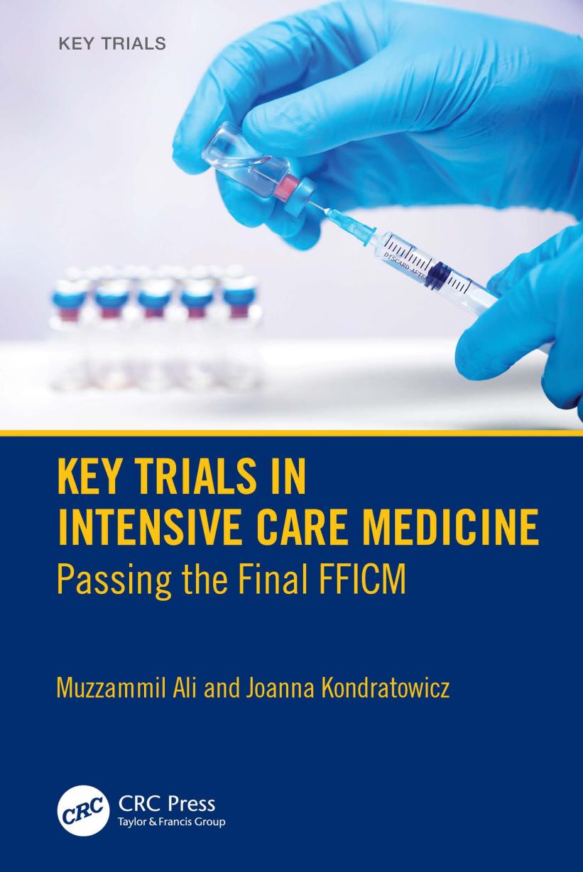 Key Trials In Intensive Care Medicine Muzzammil Ali Joanna Kondratowicz