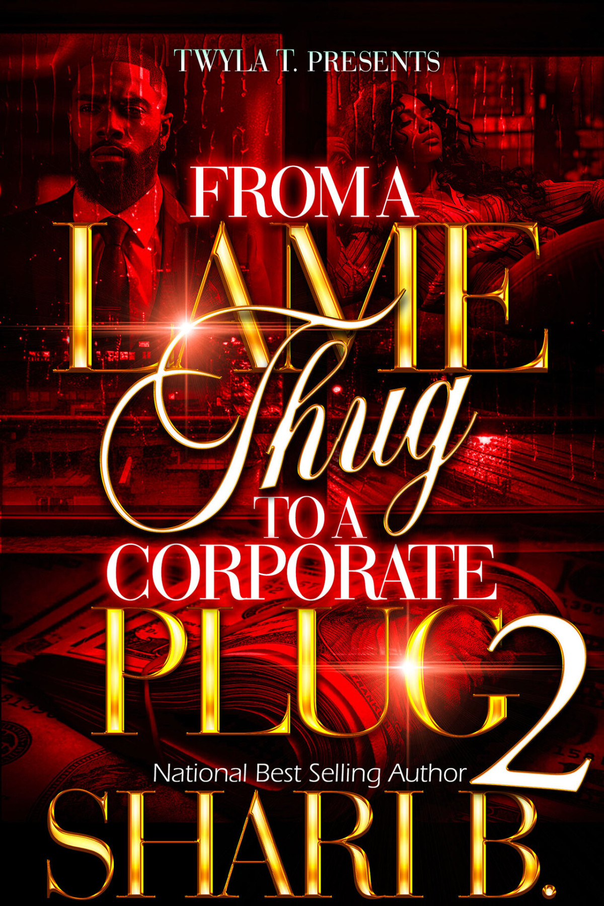 From A Lame Thug To A Corporate Plug 2 Finale Shari B