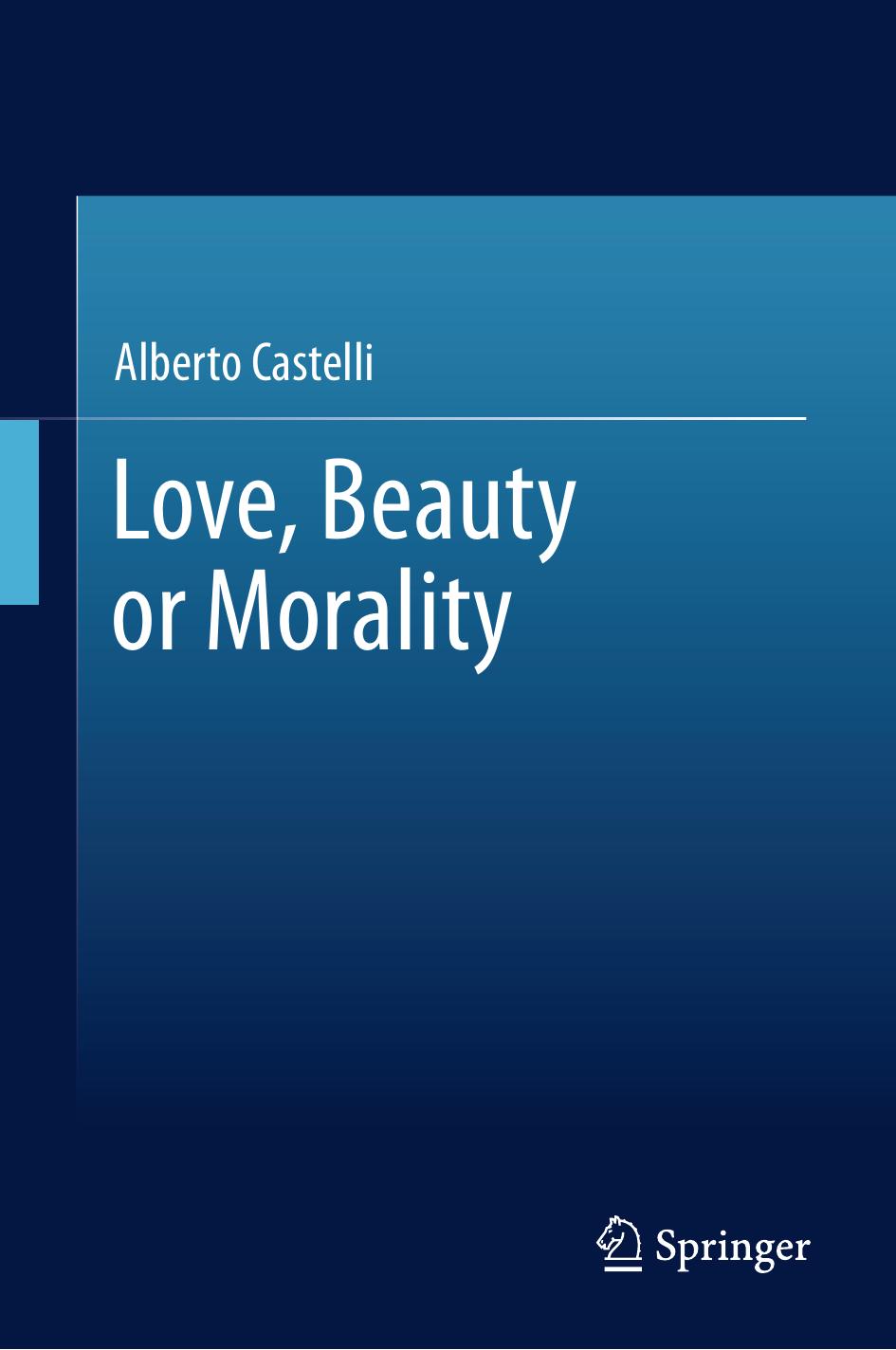 Love Beauty Or Morality Alberto Castelli