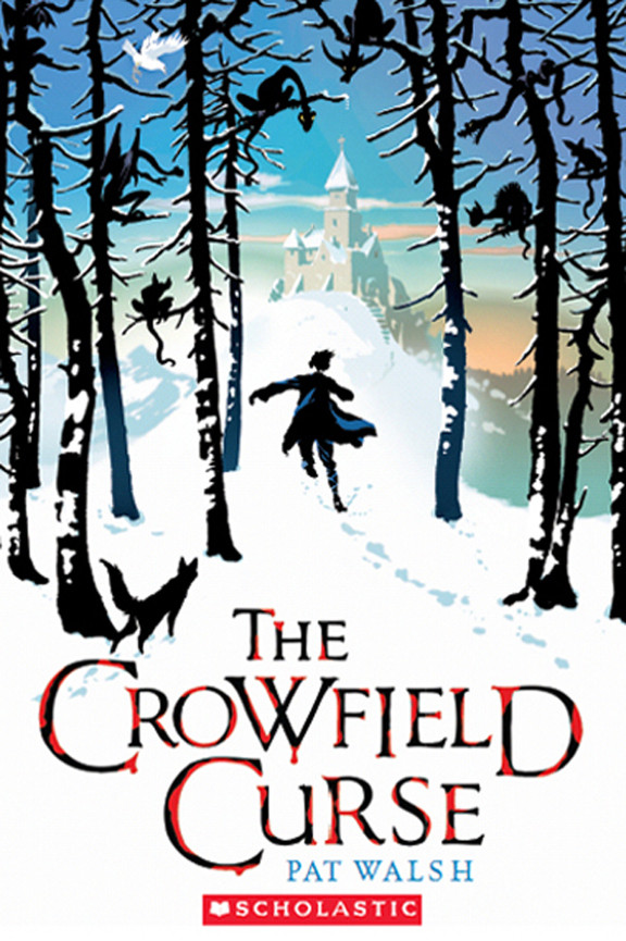 Crowfield 01 The Crowfield Curse Walsh Pat