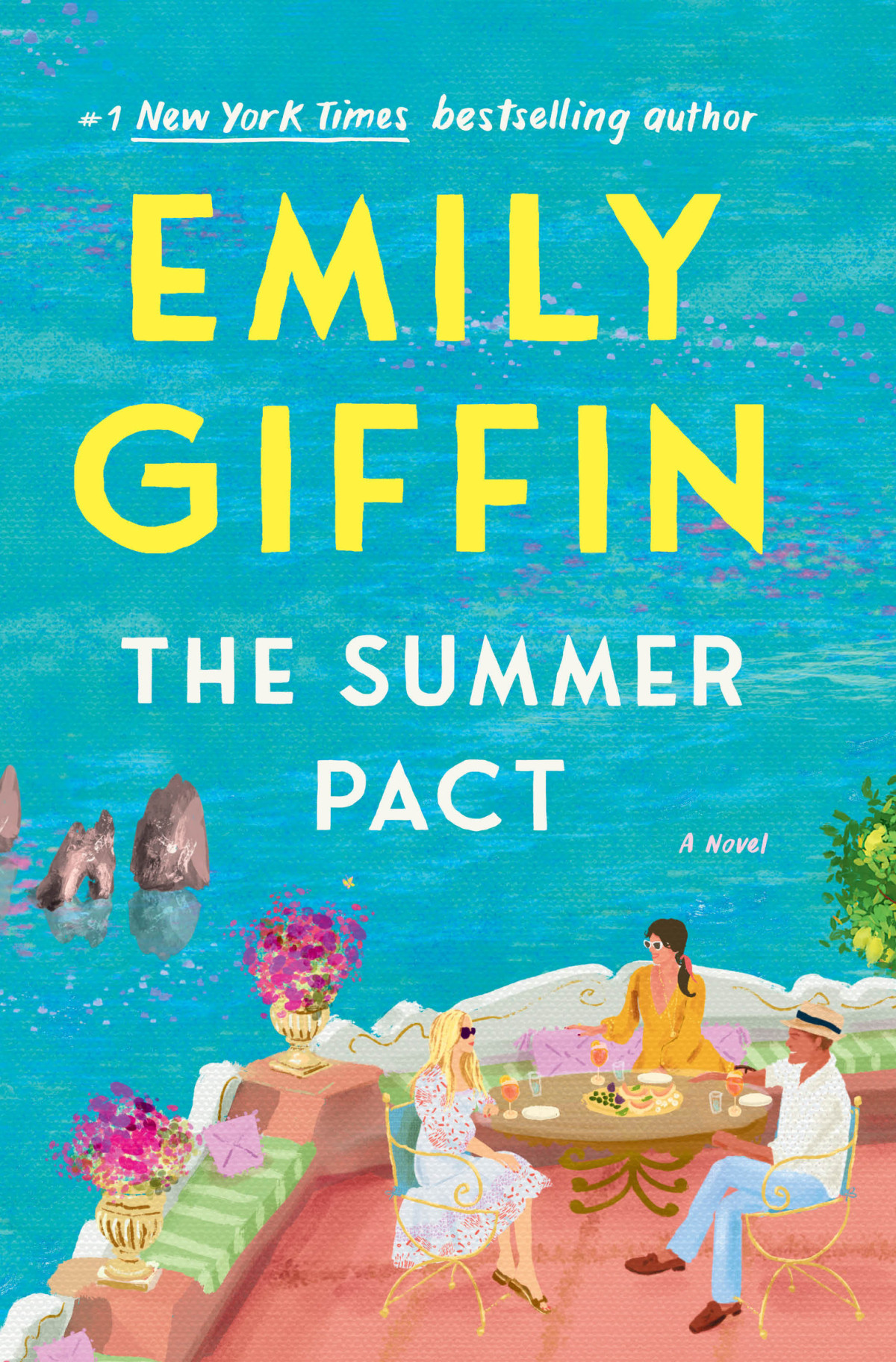 The Summer Pact A Novel Emily Giffin