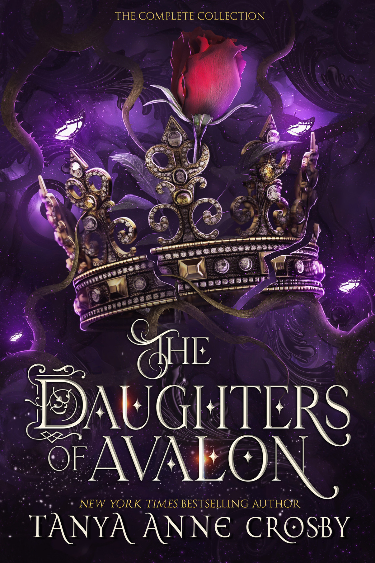 The Daughters Of Avalon The Complete Collection Tanya Anne Crosby