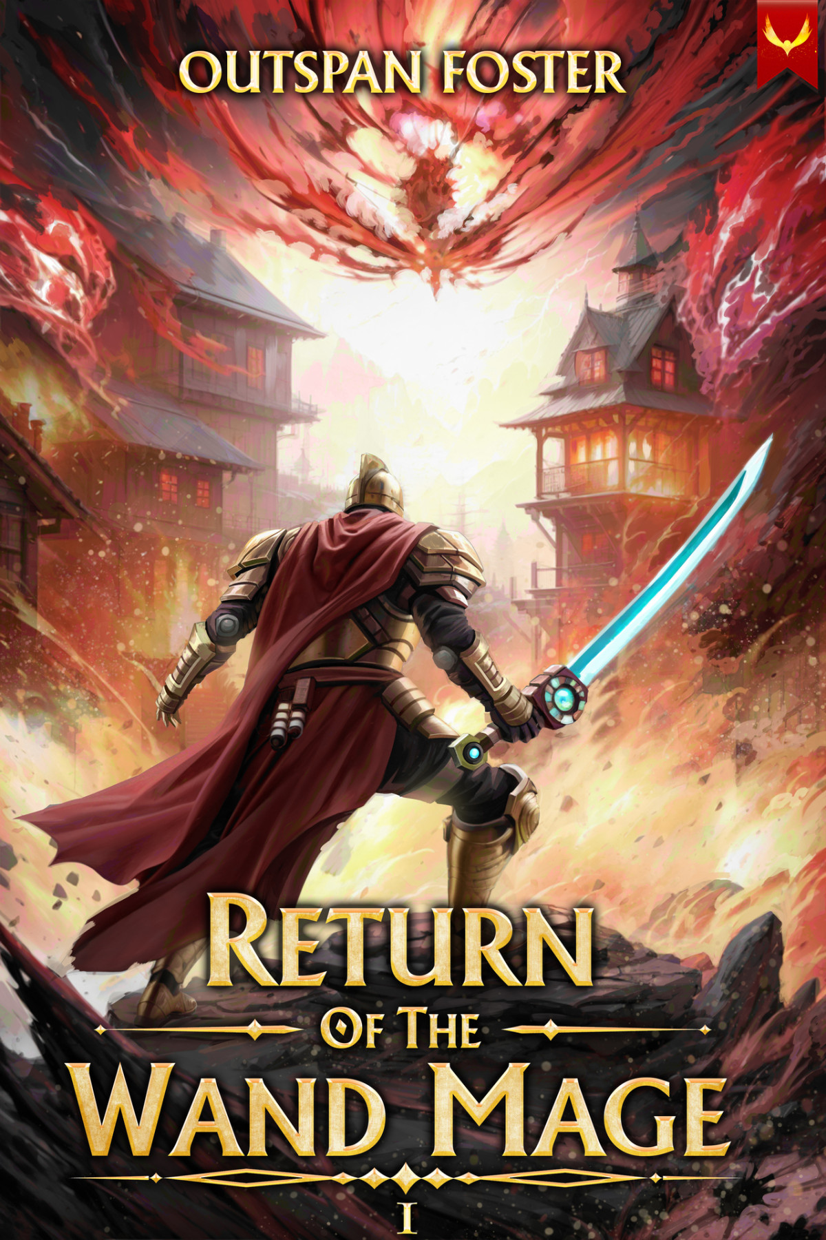 Return Of The Wand Mage A Litrpg Apocalypse Adventure Outspan Foster