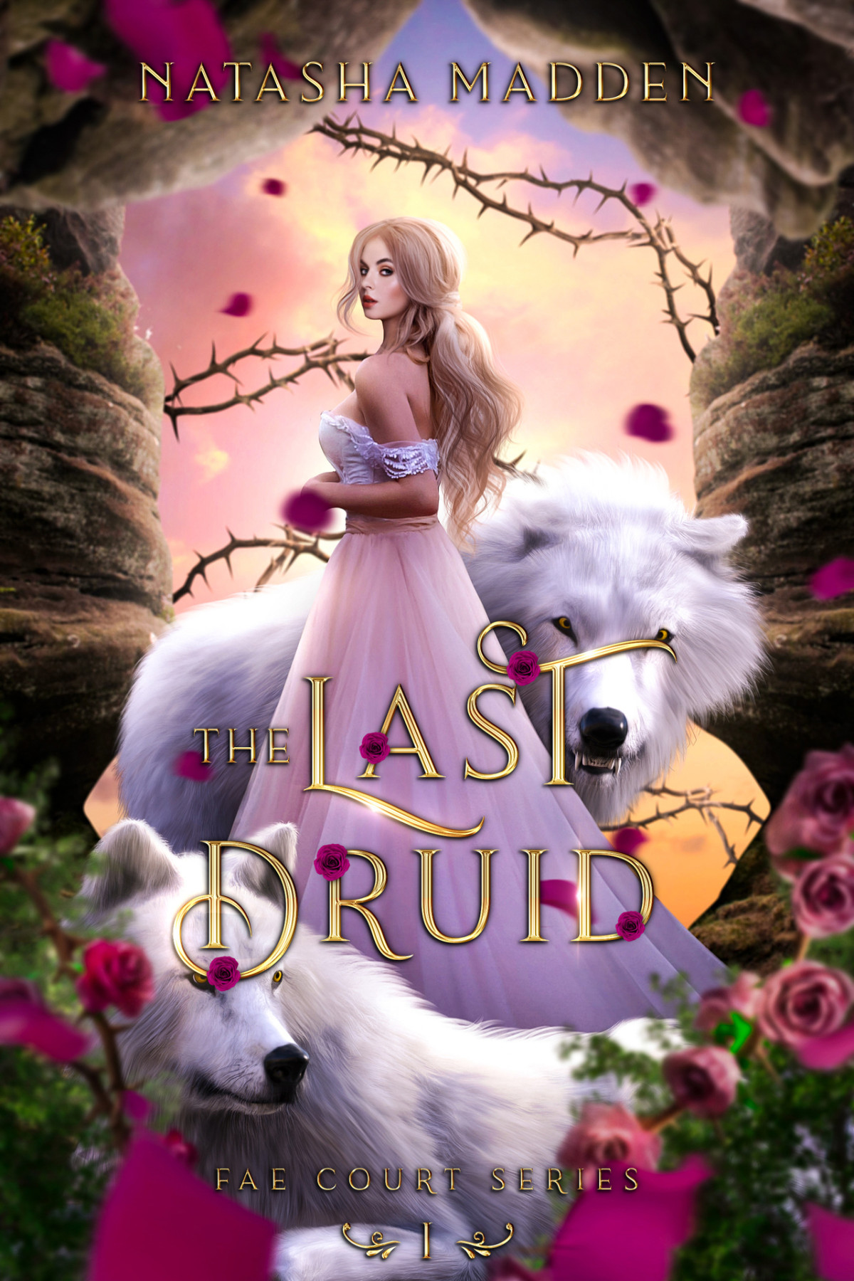 The Last Druid Fae Court Series Natasha Madden