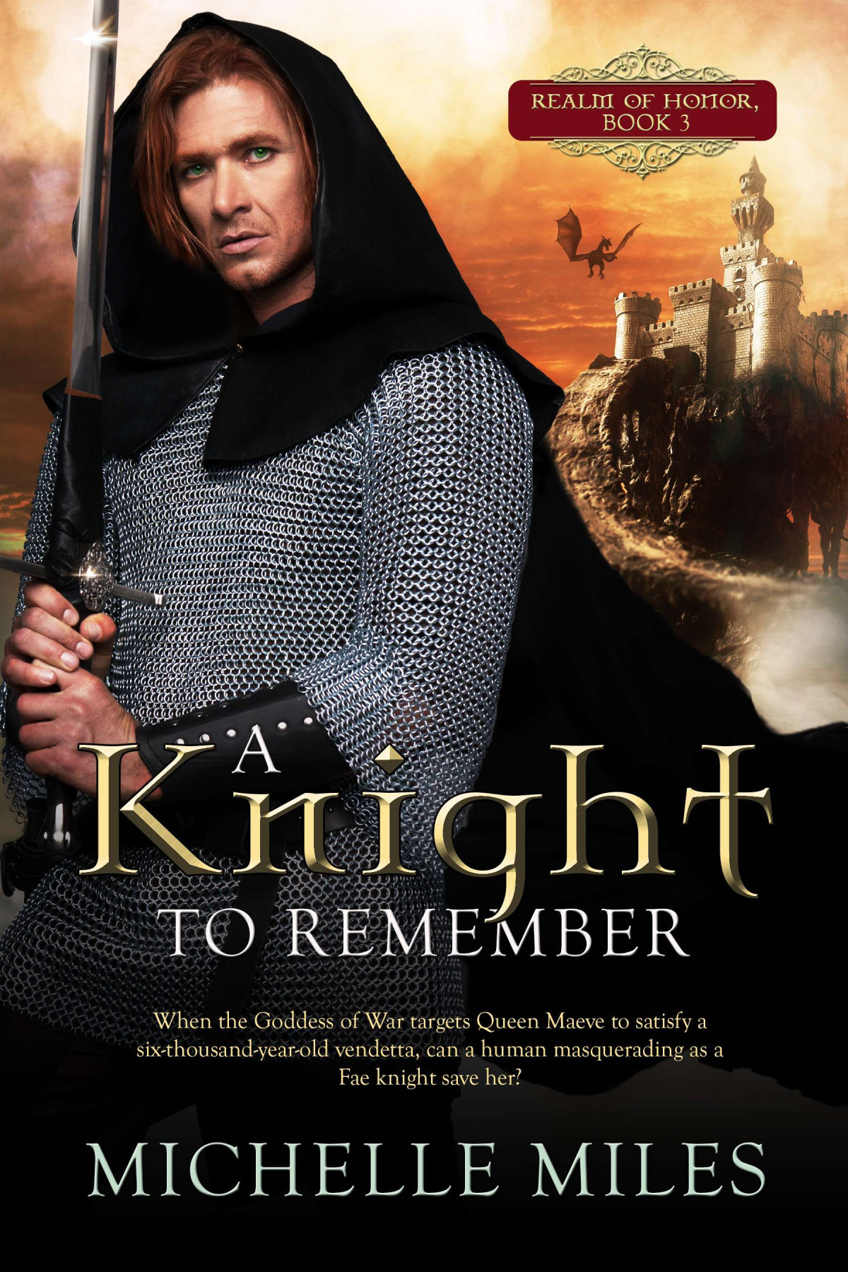 A Knight To Remember Michelle Miles