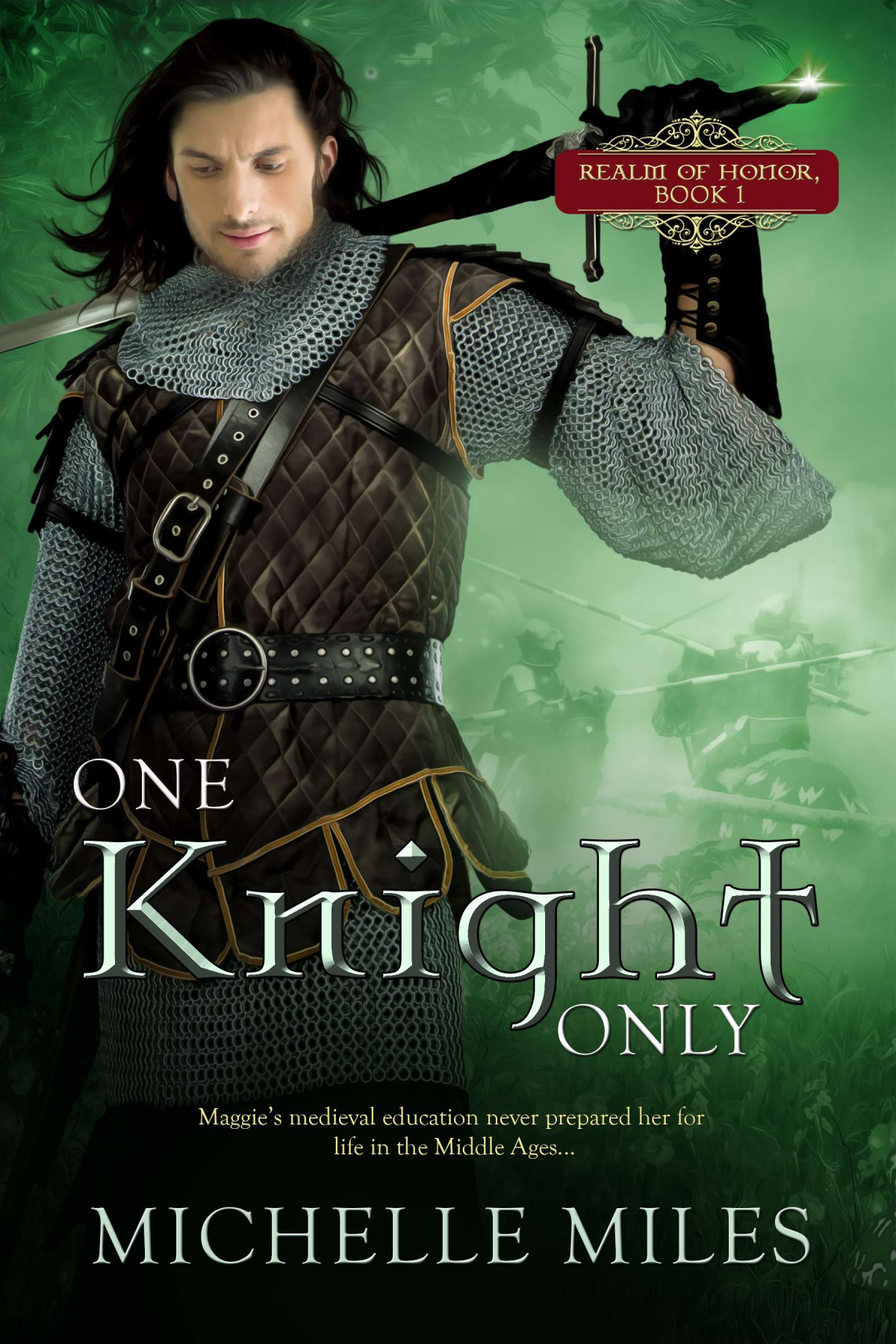 One Knight Only Michelle Miles