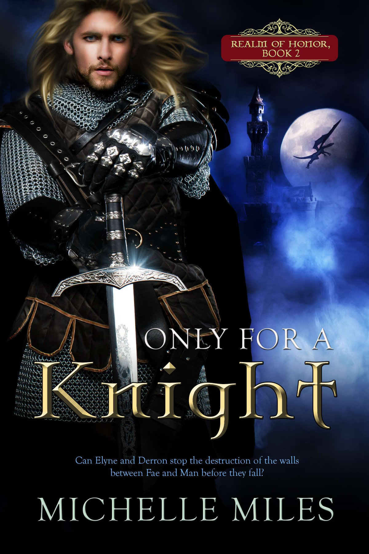 Only For A Knight Michelle Miles