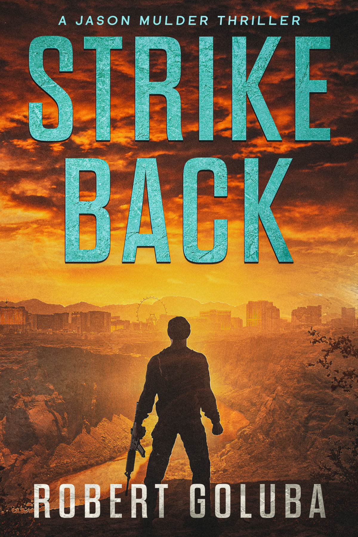 Strike Back A Crime Action Thriller Robert Goluba