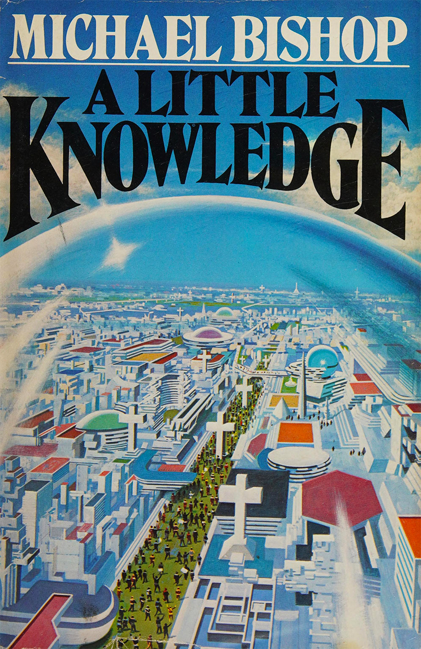 A Little Knowledge Michael Bishop