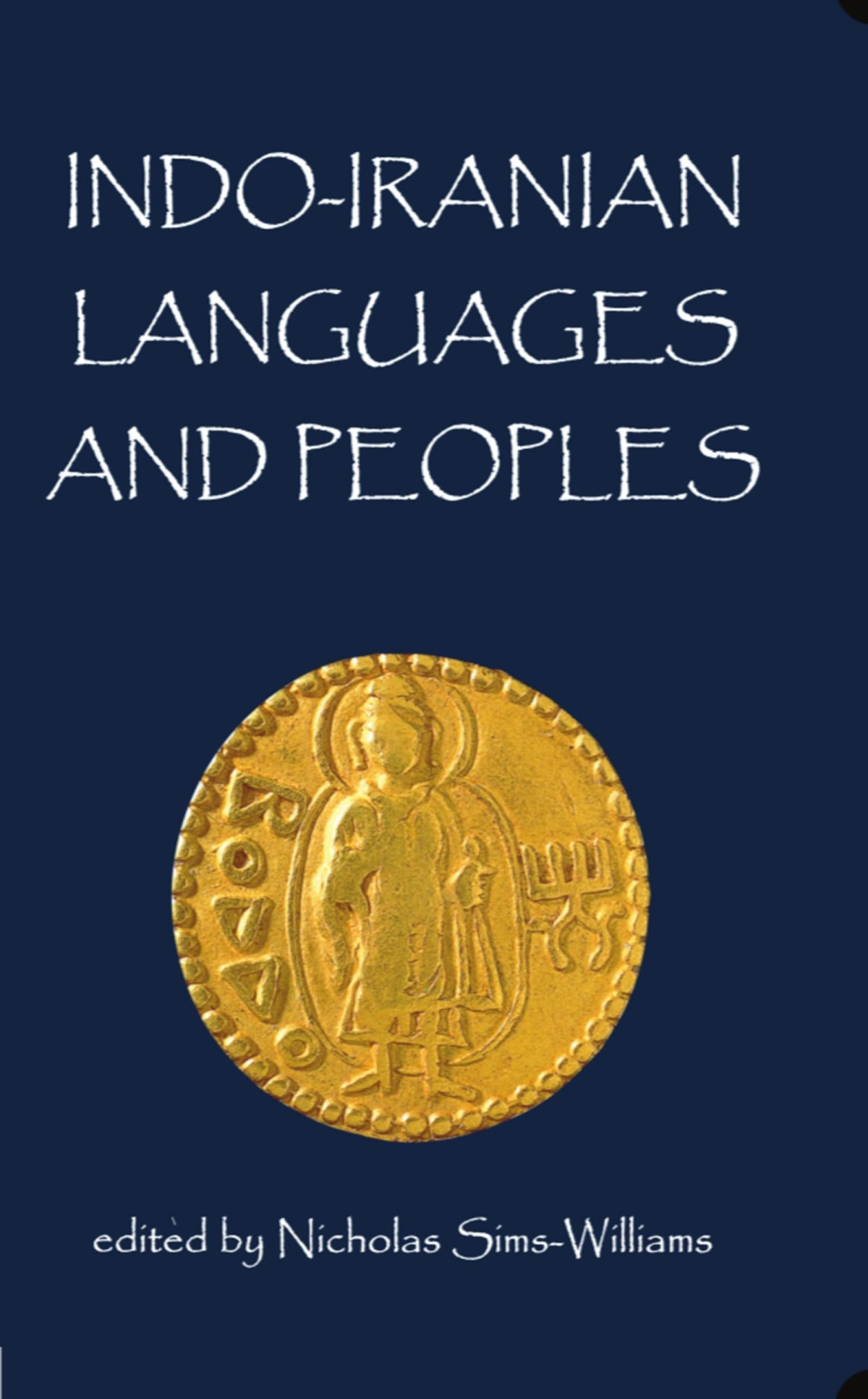 Indoiranian Languages And Peoples 1st Edition Nicholas Simswilliams