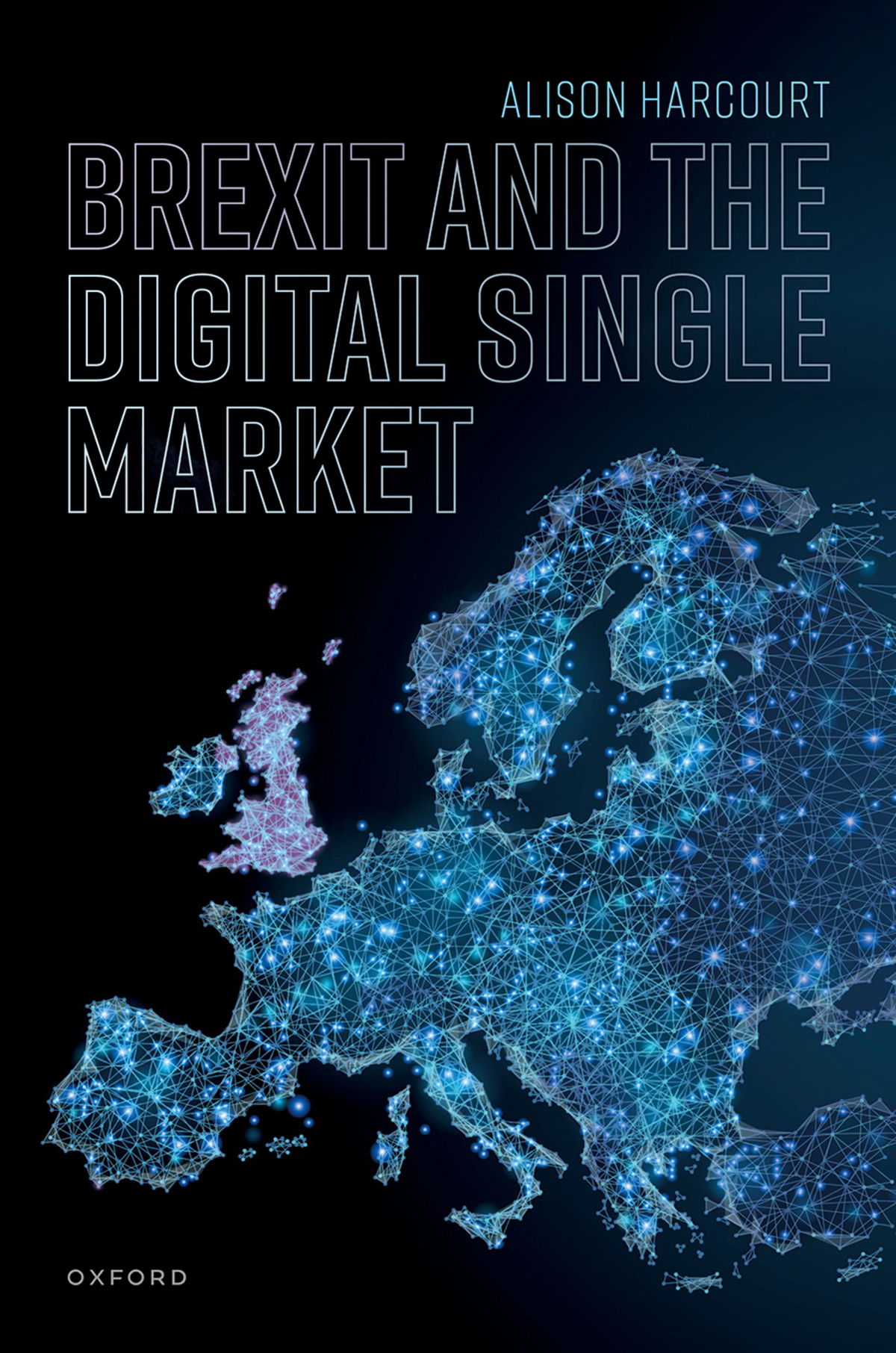 Brexit And The Digital Single Market Alison Harcourt