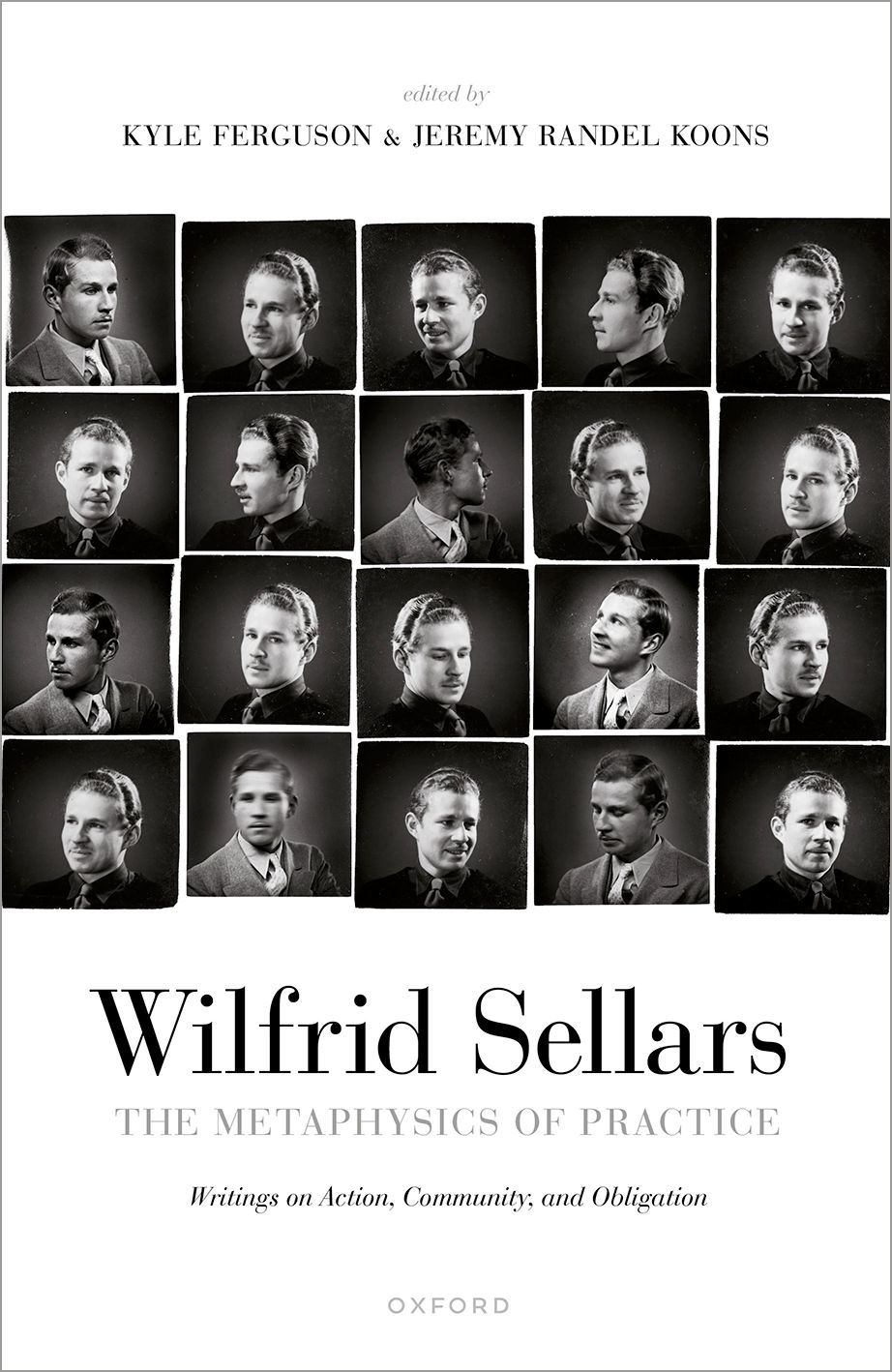 The Metaphysics Of Practice Writings On Action Community And Obligation Wilfrid Sellarskyle Fergusonjeremy Randel Koons Kyle Ferguson Jeremy Randel Koons