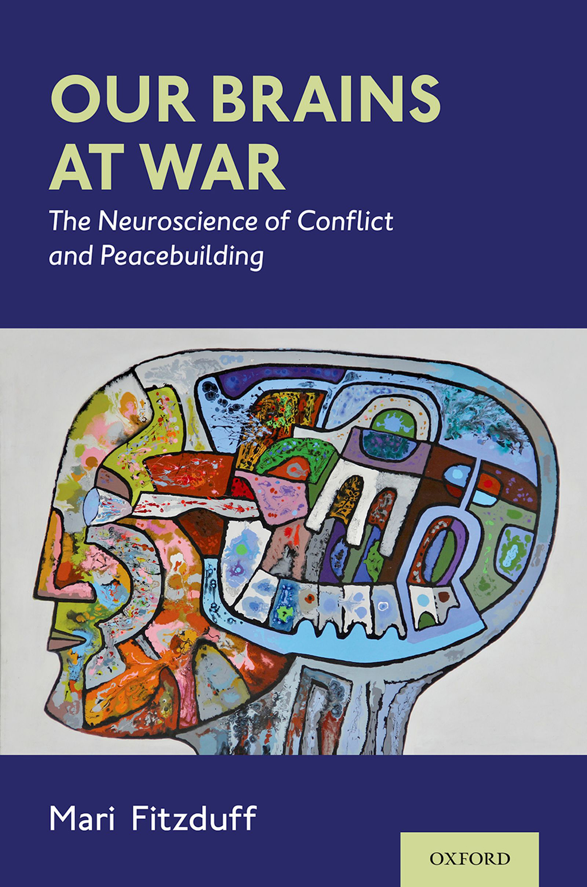 Our Brains At War Mari Fitzduff