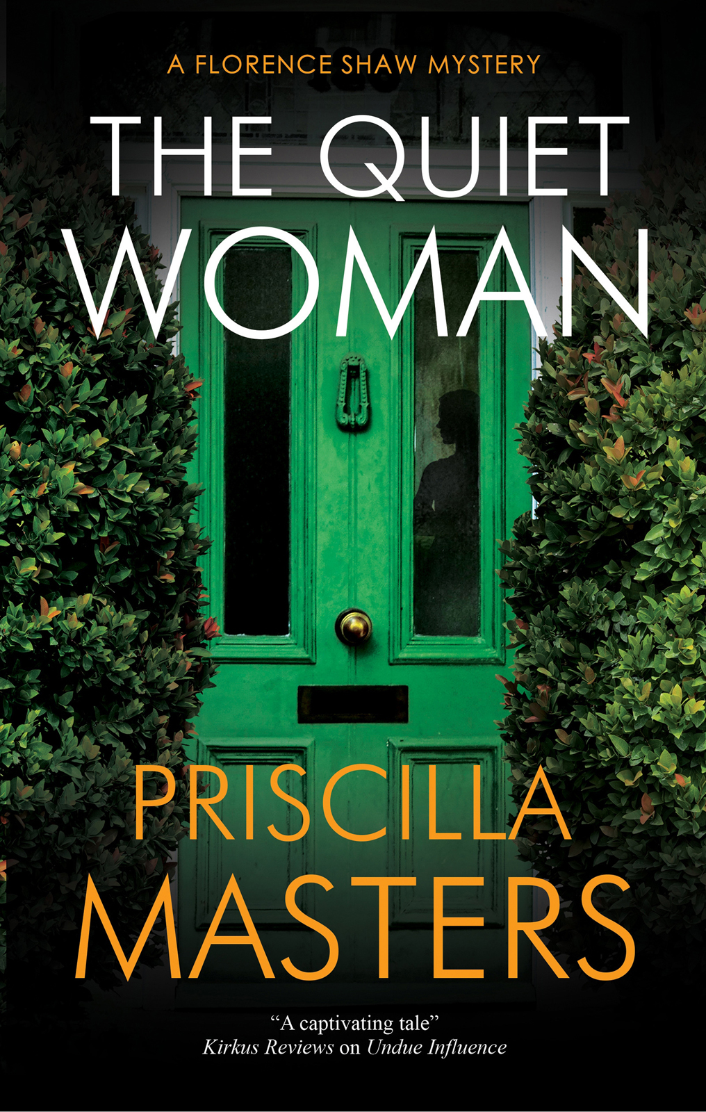 The Quiet Woman Priscilla Masters