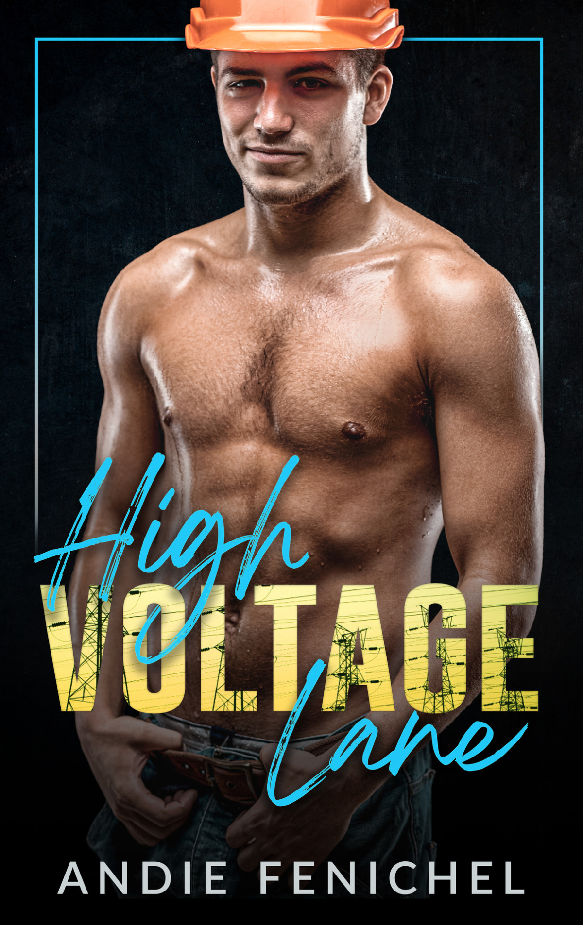 High Voltage Lane Andie Fenichel