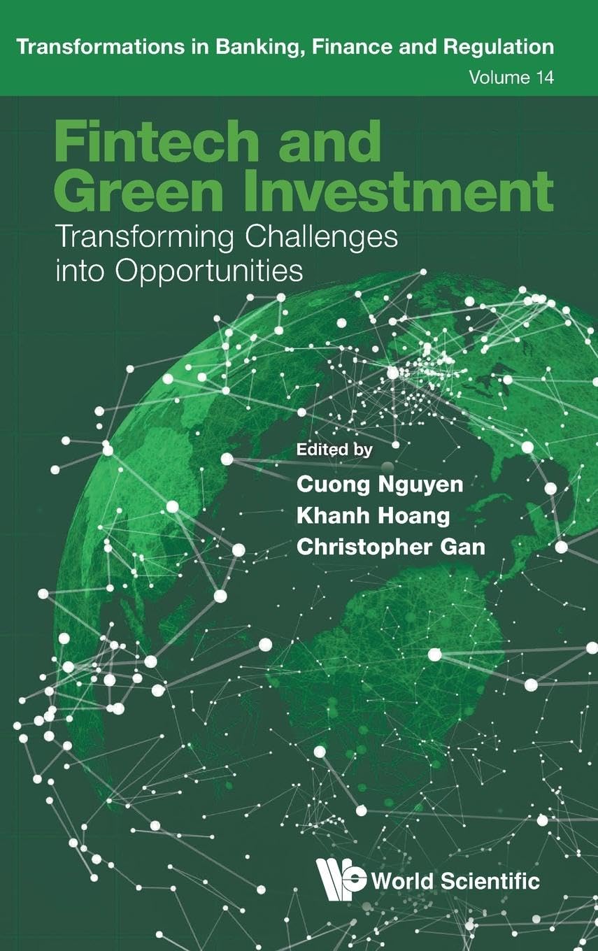 Fintech And Green Investment Cuong Nguyen Khanh Hoang Christopher G