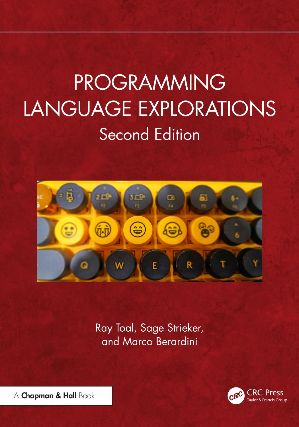 Programming Language Explorations 2nd Edition 2nd Ray Toal Sage Strieker