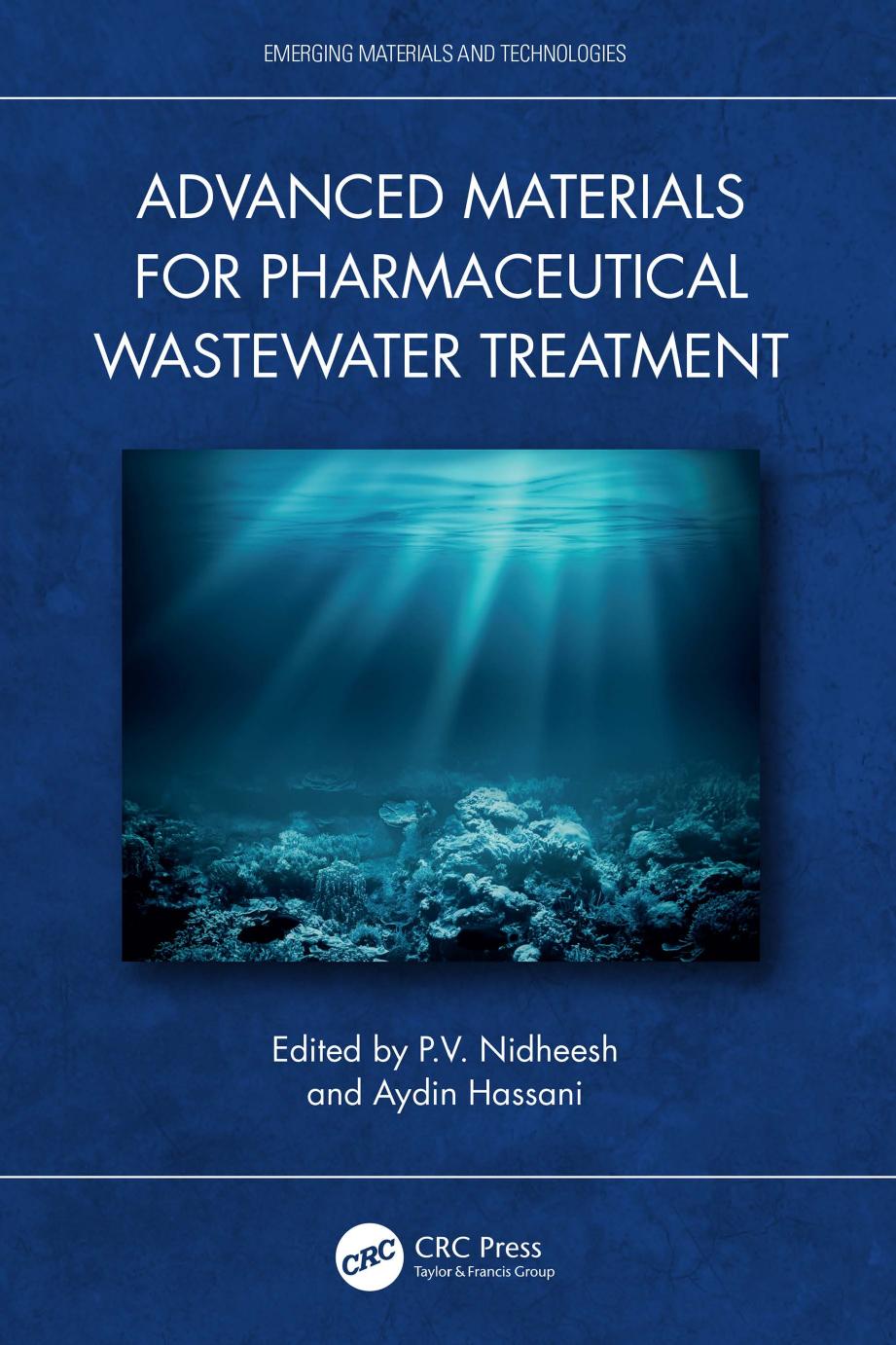 Advanced Materials For Pharmaceutical Wastewater Treatment Pv Nidheesh Aydin Hassani