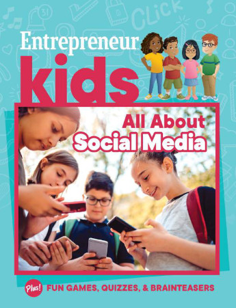 Entrepreneur Kids All About Social Media Entrepreneur Media Incentrepreneur Press