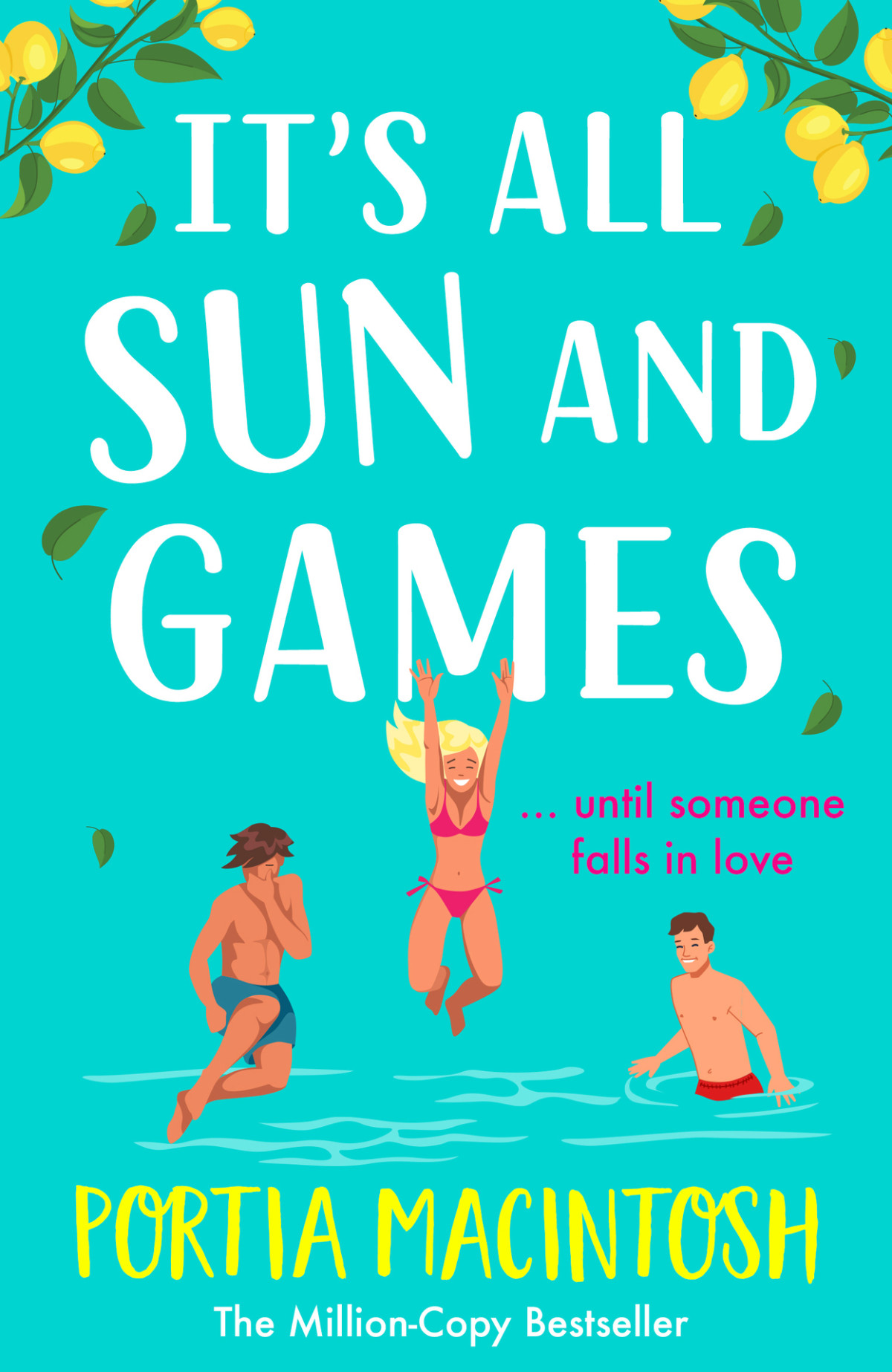 Its All Sun And Games Portia Macintosh