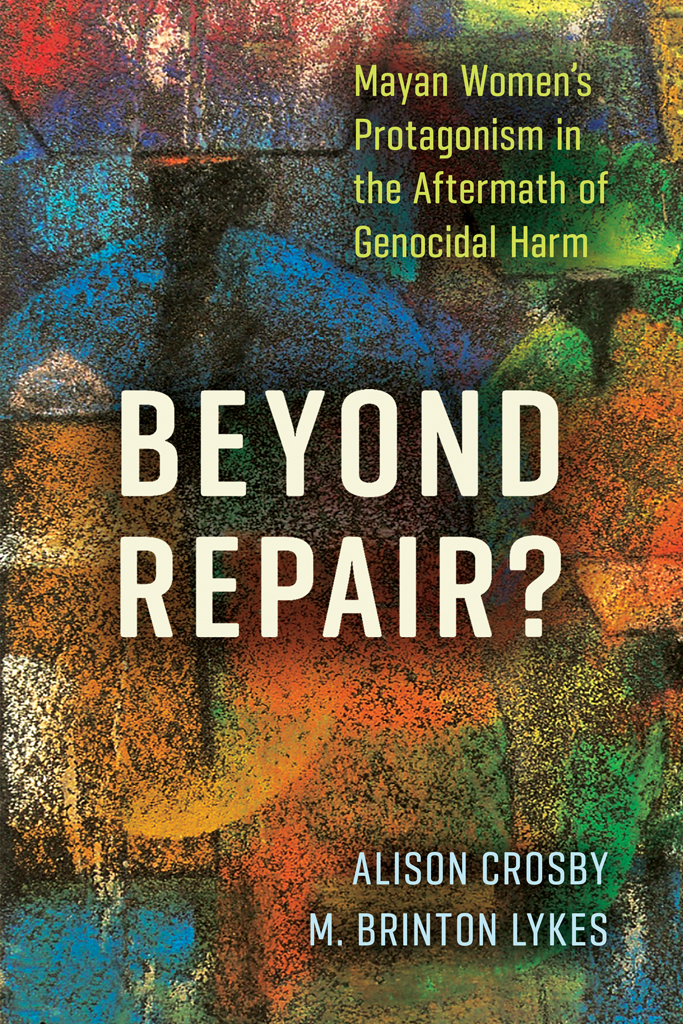 Beyond Repair Alison Crosby M Brinton Lykes