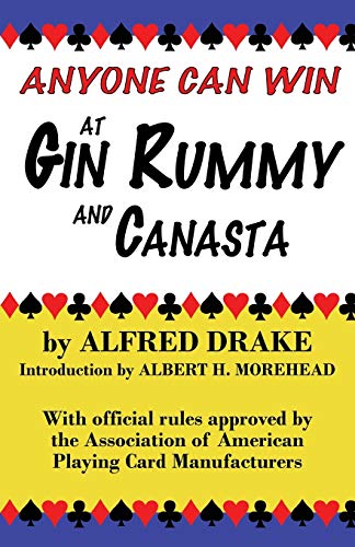 Anyone Can Win At Gin Rummy And Canasta Alfred Drake