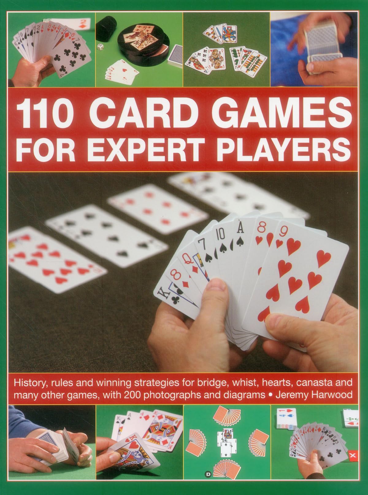 110 Card Games For Expert Players Jeremy Harwood