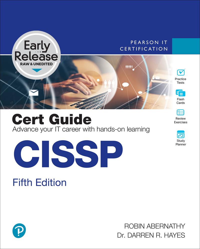 Cissp Cert Guide 5th Edition Early Release 5th Robin Abernathy Darren R Hayes