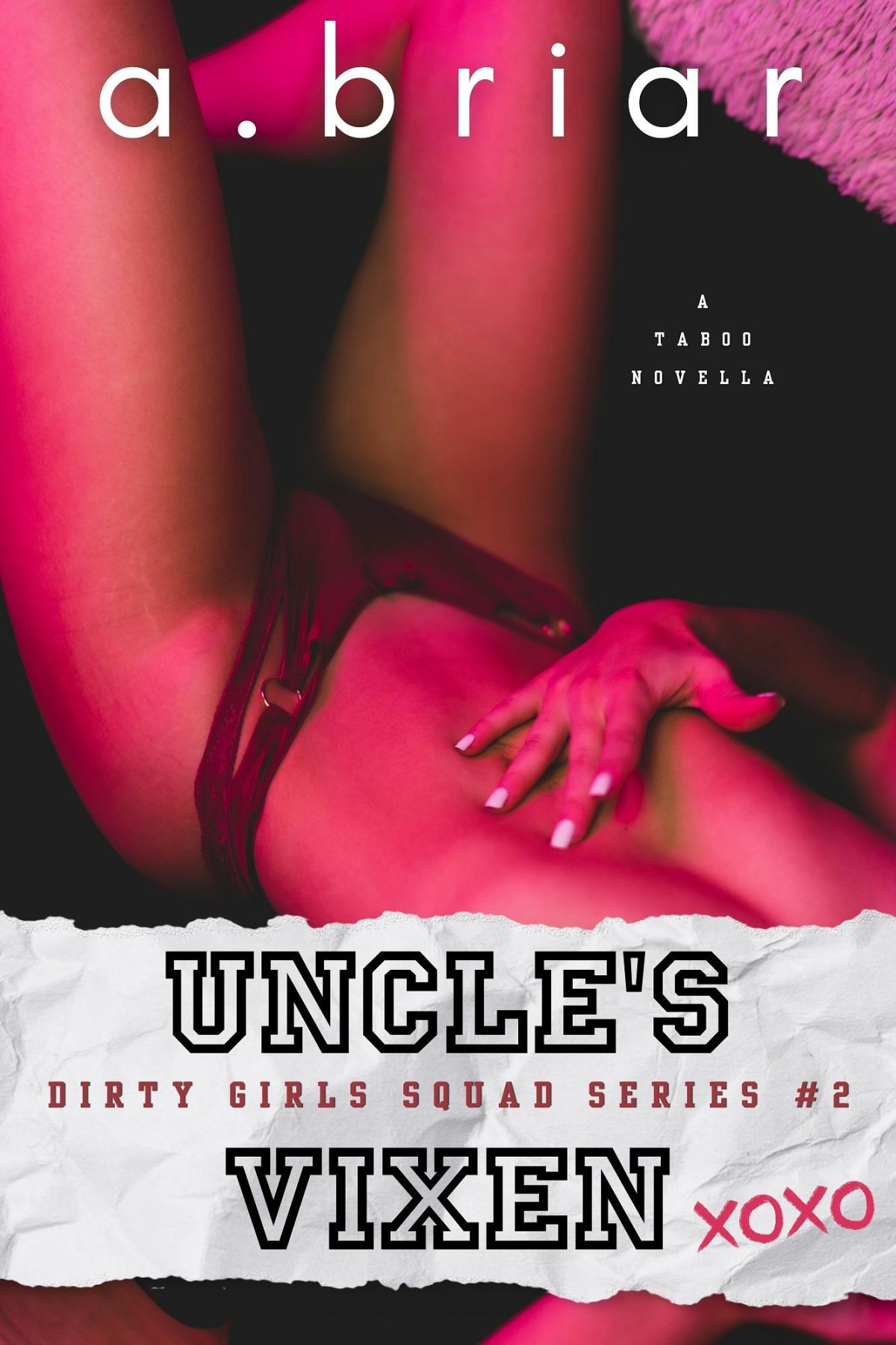 Uncles Vixen Dirty Girls Squad 2 A Briar
