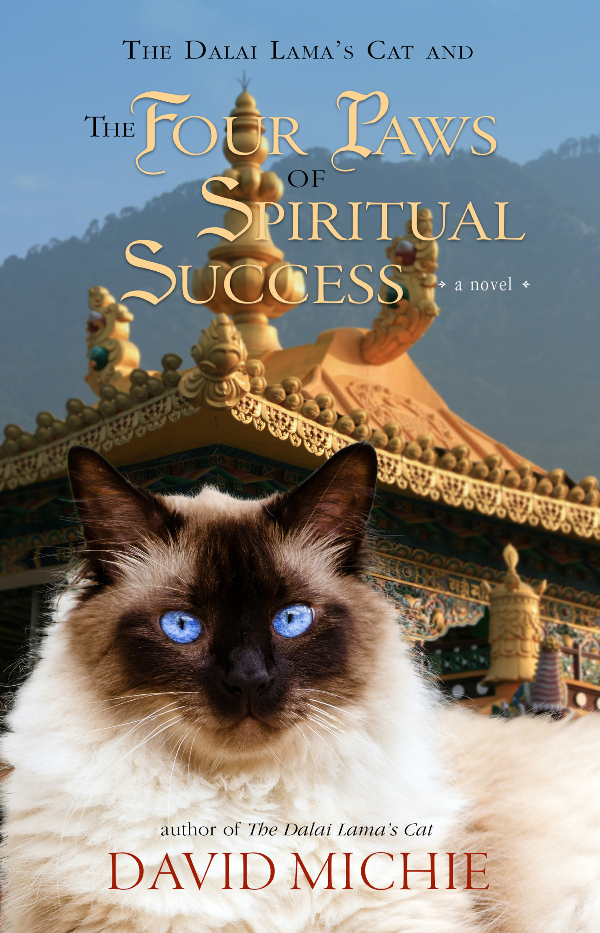 The Dalai Lamas Cat And The Four Paws Of Spiritual Success David Michie