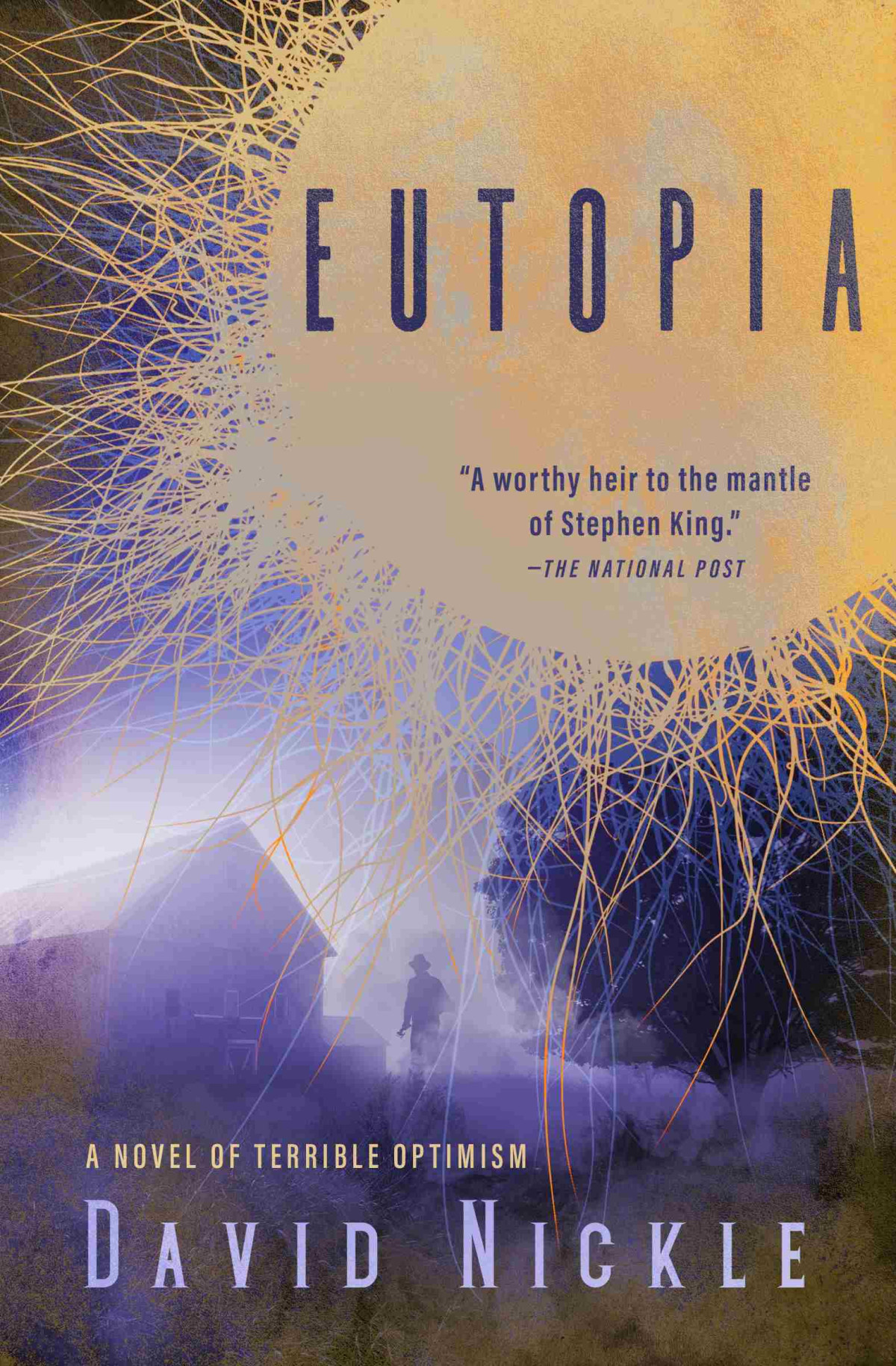 Eutopia David Nickle