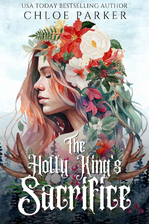 The Holly Kings Sacrifice A Yuletide Alien Romance Chloe Parker