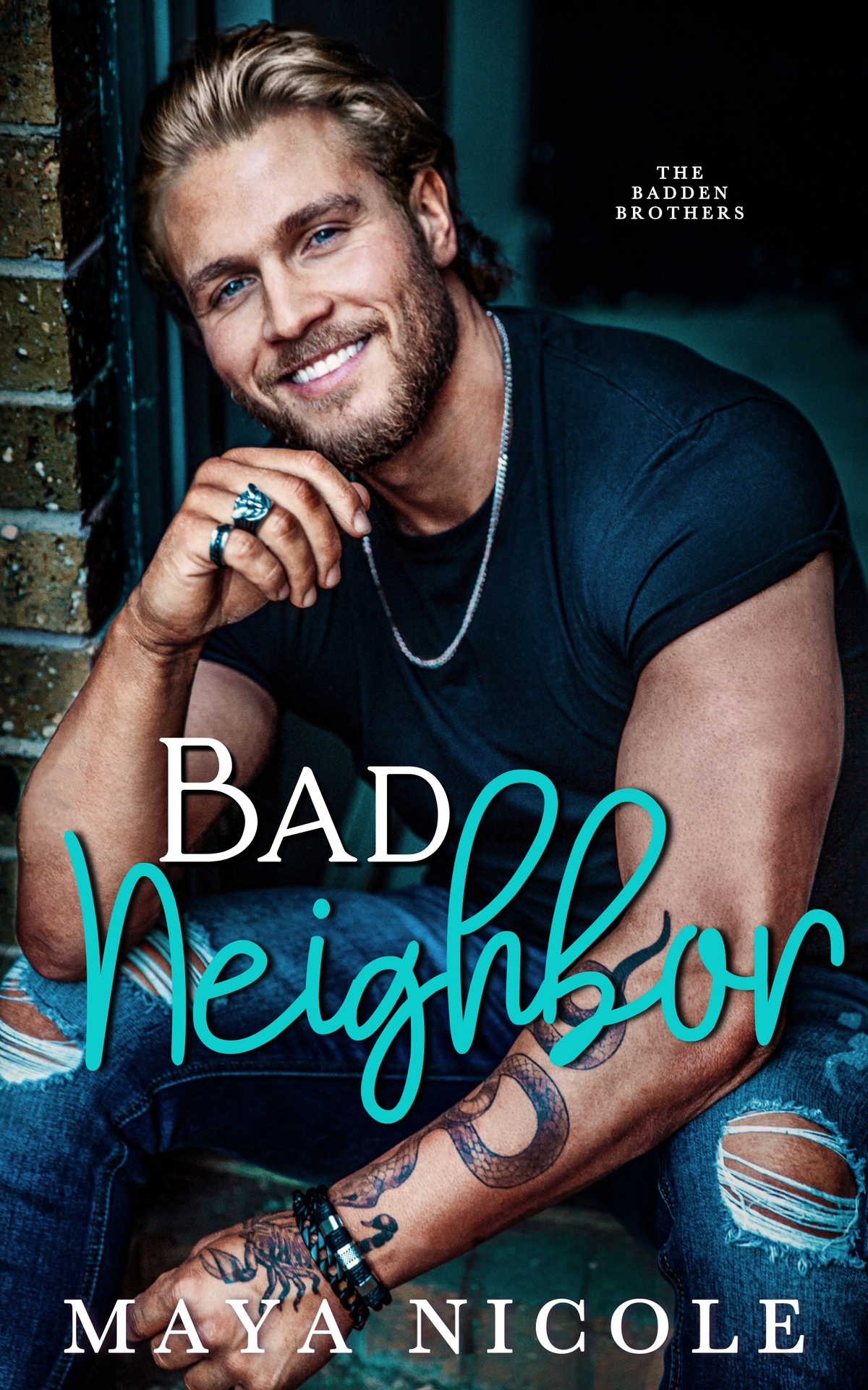 Bad Neighbor The Badden Brothers Book 2 1st Edition Maya Nicole