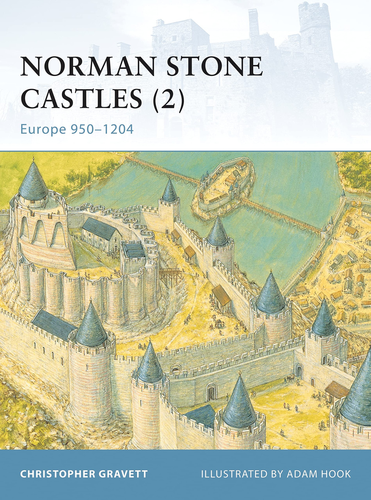 Norman Stone Castles 2 Europe 9501204 Christopher Gravett