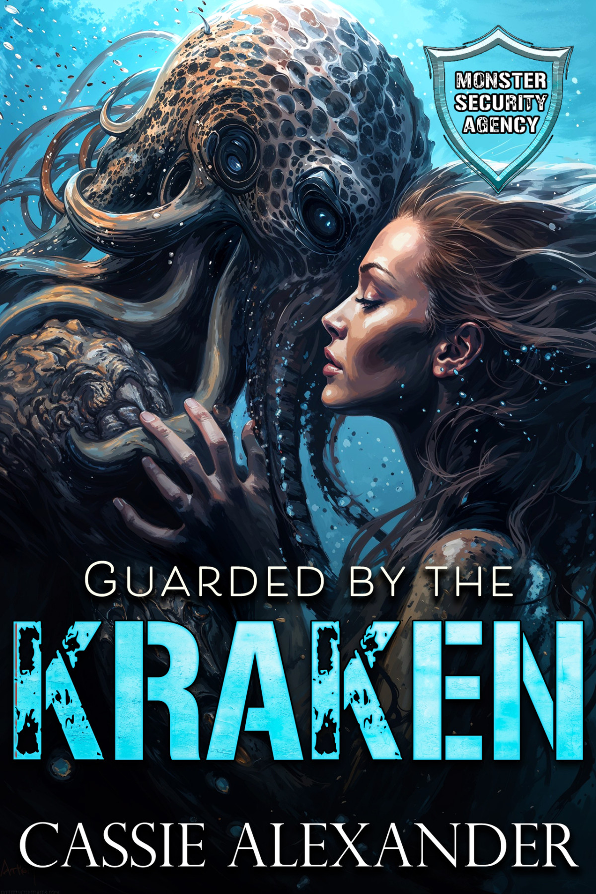 Guarded By The Kraken Monster Security Agency Cassie Alexander