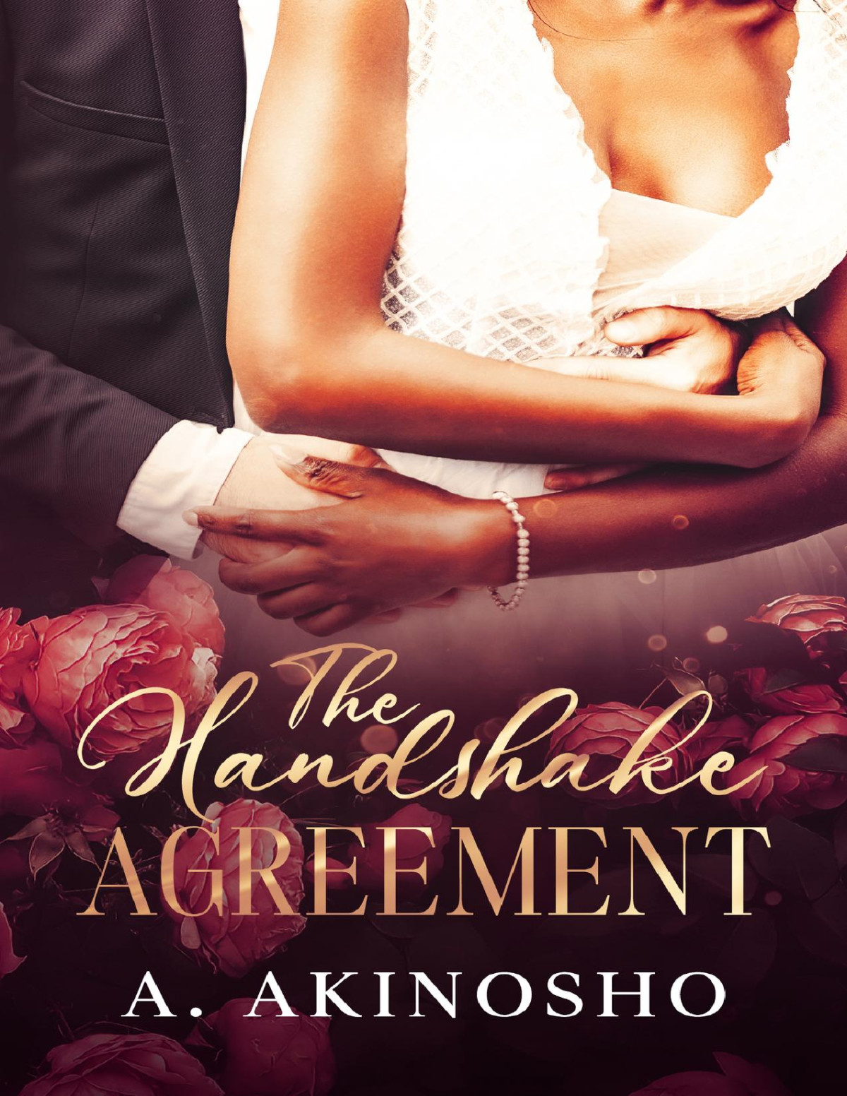 The Handshake Agreement An Age Gap Second Chance Romance A Akinosho