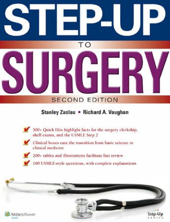 Stepup To Surgery Second Edition Stanley Zaslau Richard A Vaughan