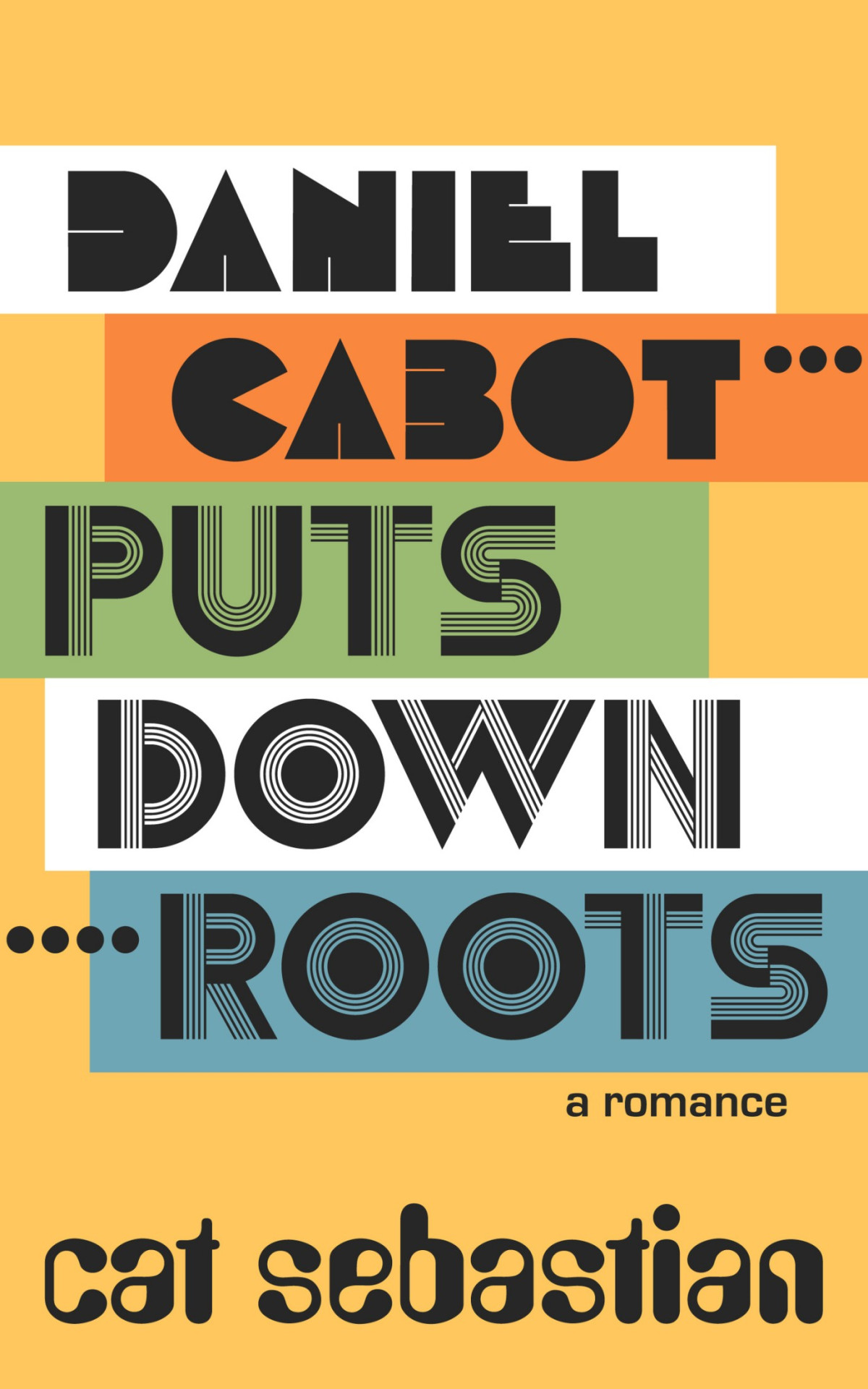 Daniel Cabot Puts Down Roots Cat Sebastian