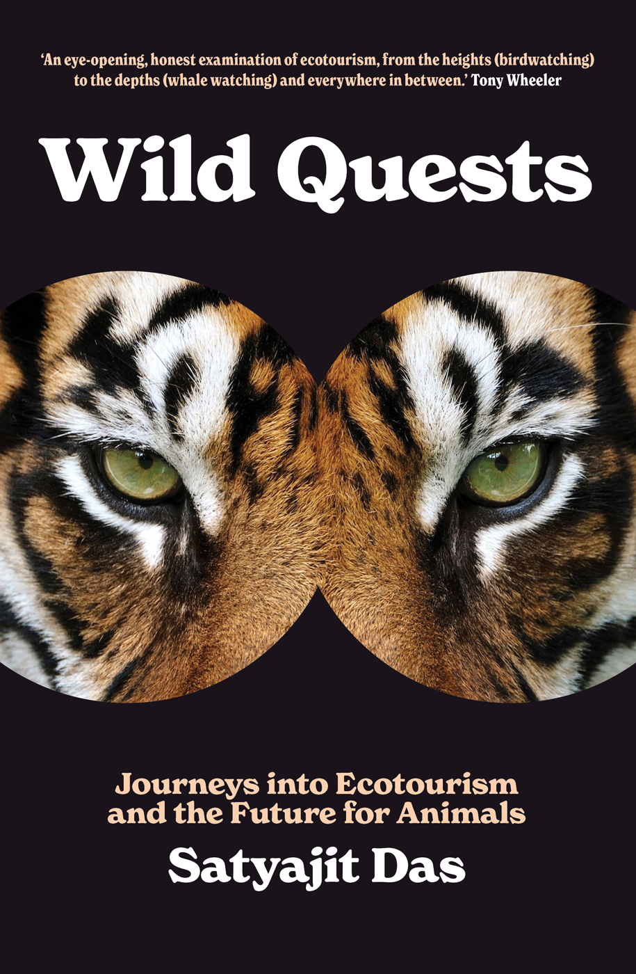 Wild Quests Satyajit Das