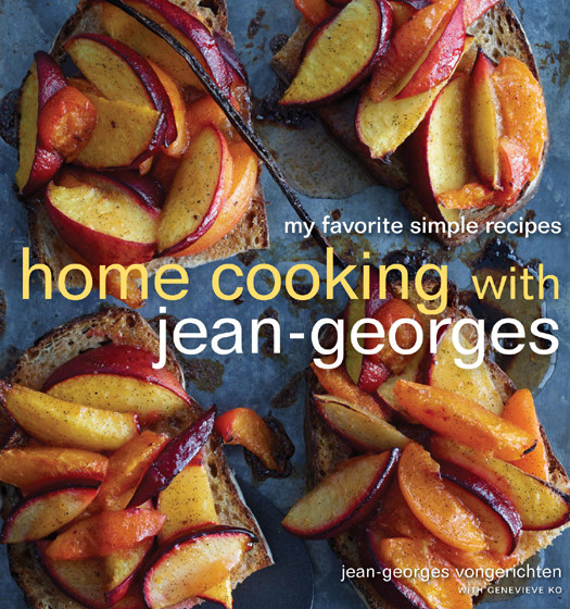 Home Cooking With Jeangeorges Jeangeorges Vongerichten