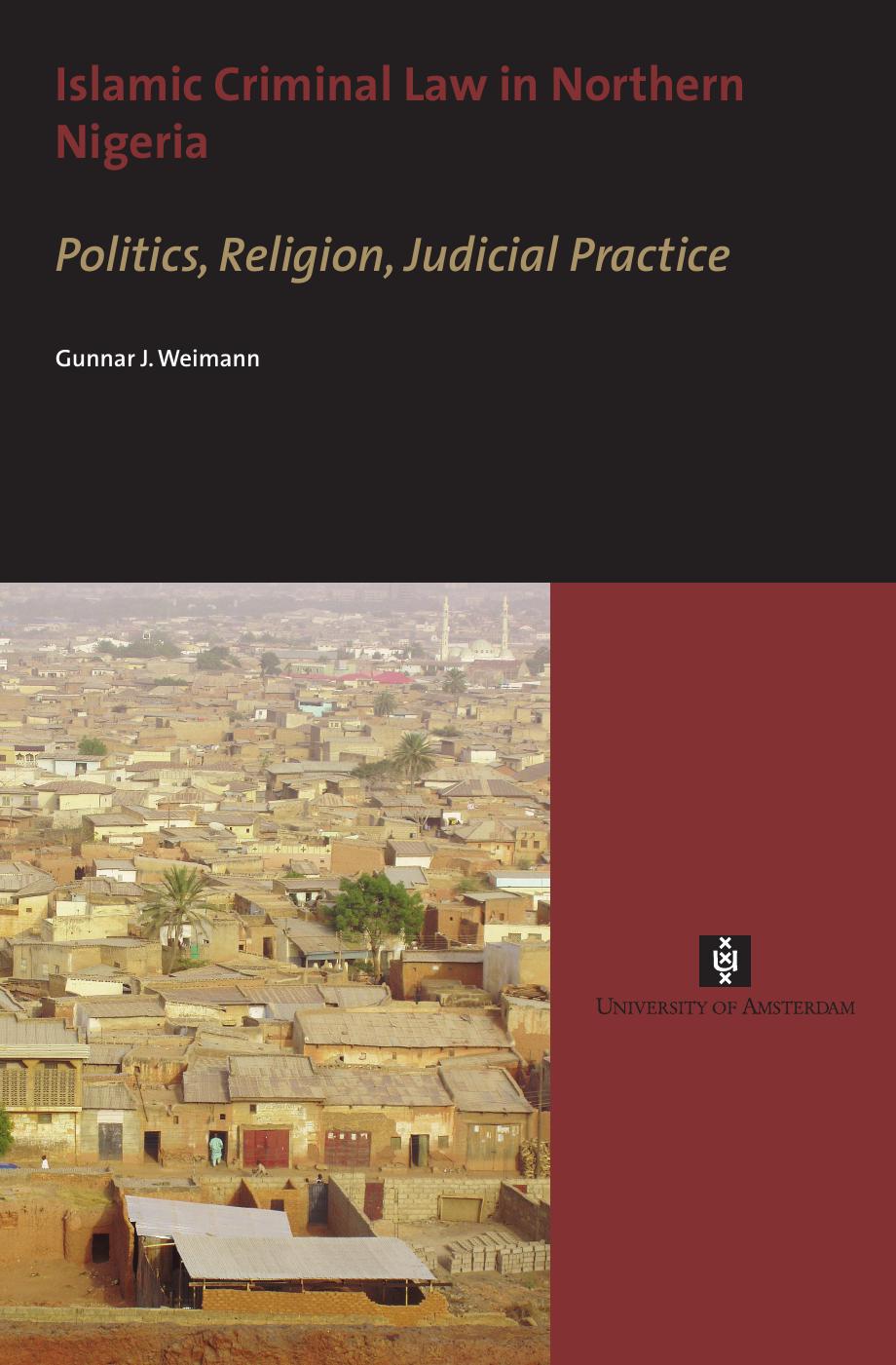 Islamic Criminal Law In Northern Nigeria Gunnar J Weimann