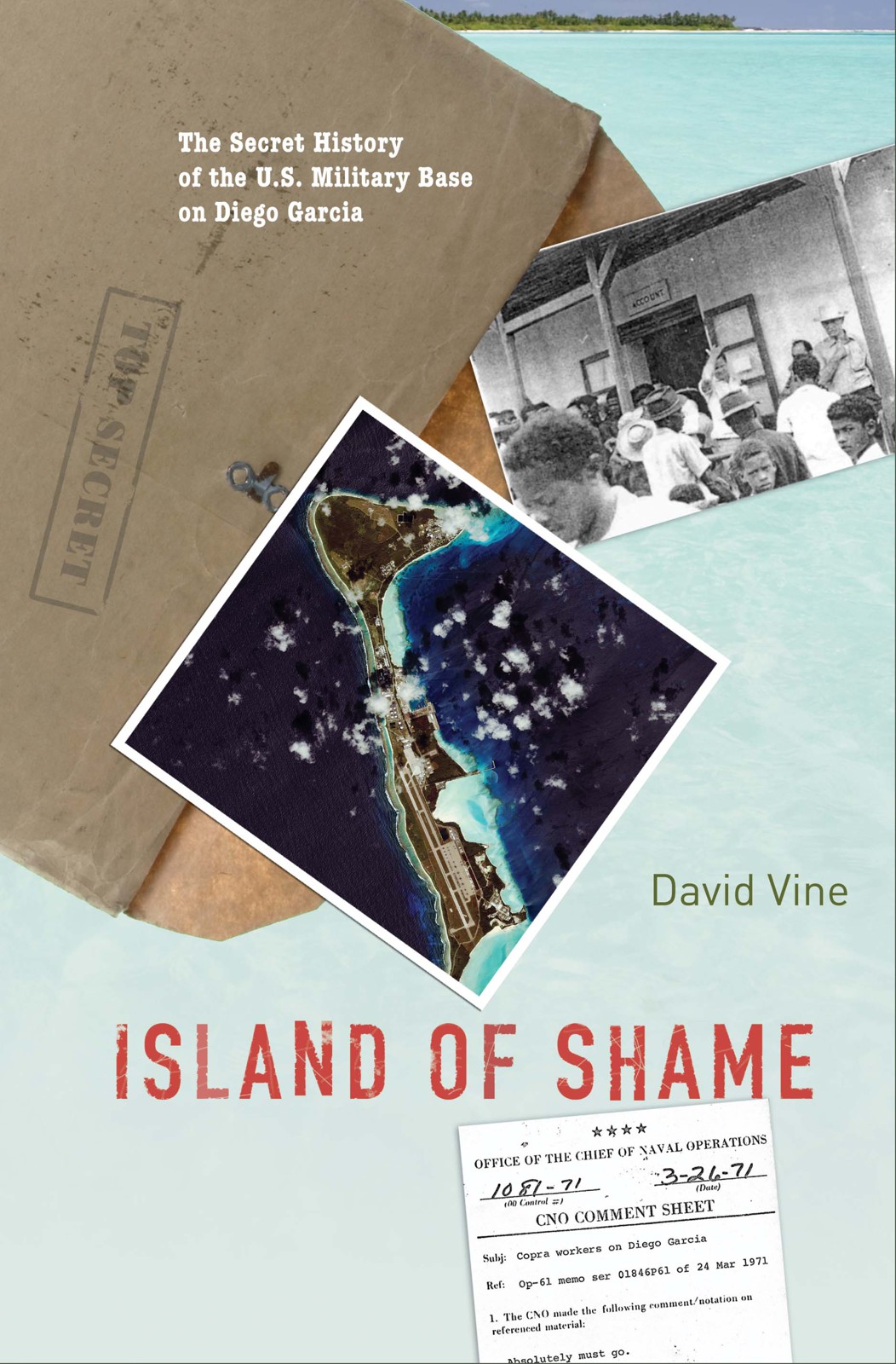 Island Of Shame David Vine