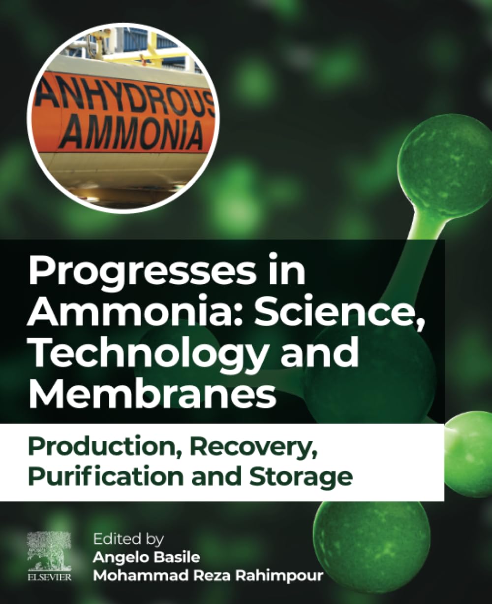 Progresses In Ammonia Science Technology And Membranes Production Recovery Purification And Storage 1st Edition Angelo Basile