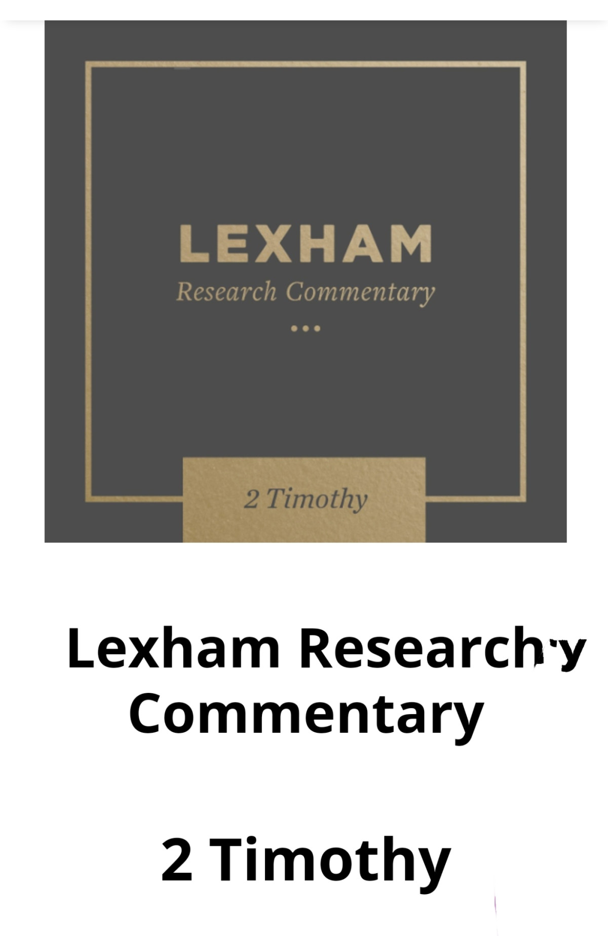 2 Timothy Lexham Research Commentary Douglas Mangum E Tod Twist