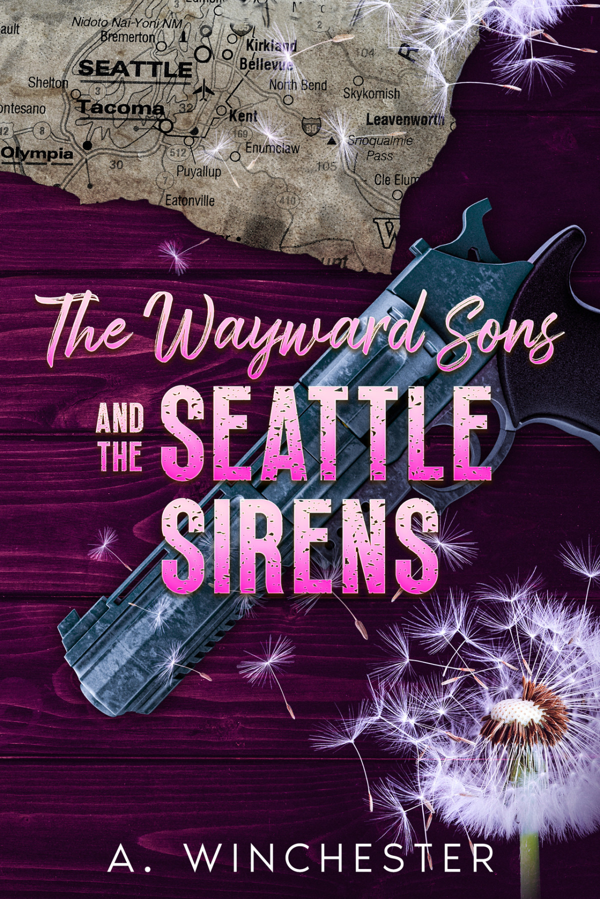 The Wayward Sons The Seattle Sirens A Winchester