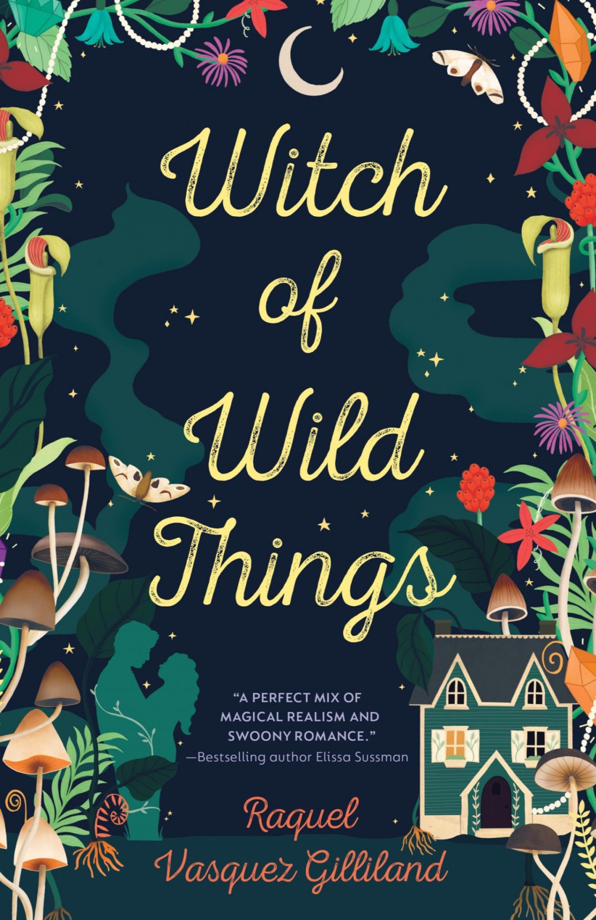 Witch Of Wild Things Raquel Vasquez Gilliland