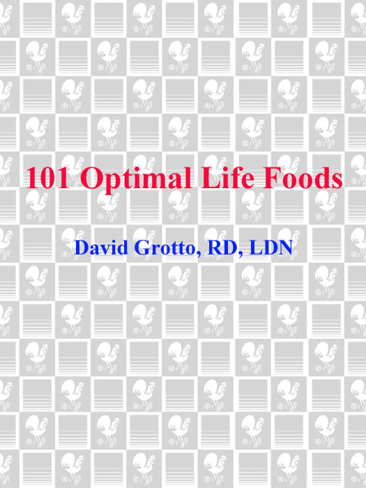 101 Optimal Life Foods David Grotto