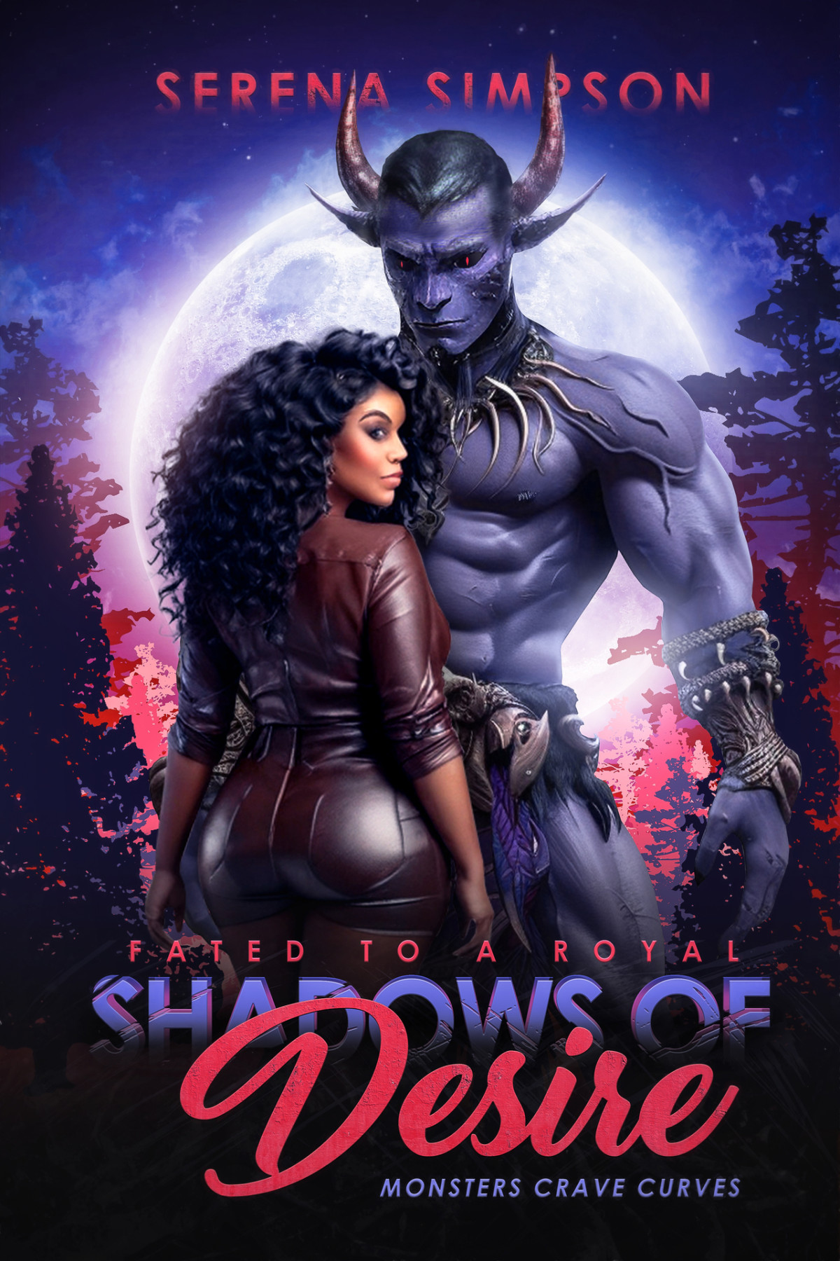 Shadows Of Desire Fated To A Royal Monster Crave Curves Book 2 Serena Simpson