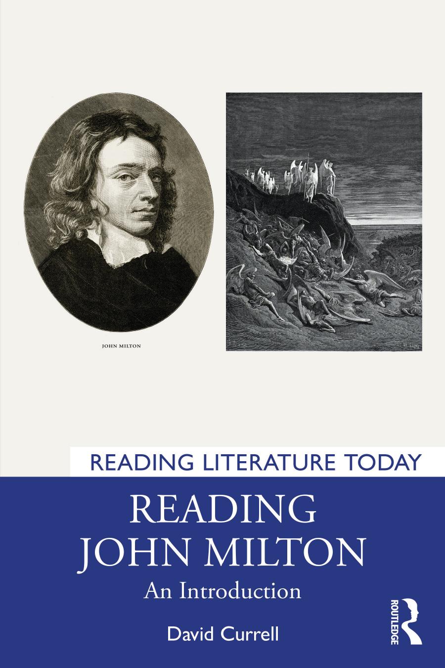 Reading John Milton An Introduction David Currell